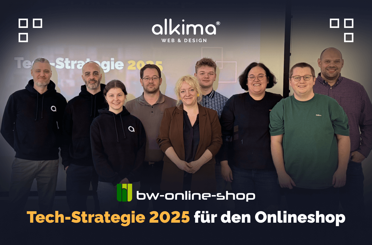 Teams von alkima WEB & DESIGN ®, atrava Online Marketing ® und bw-online-shop auf dem gemeinsamen Tech Strategy Event