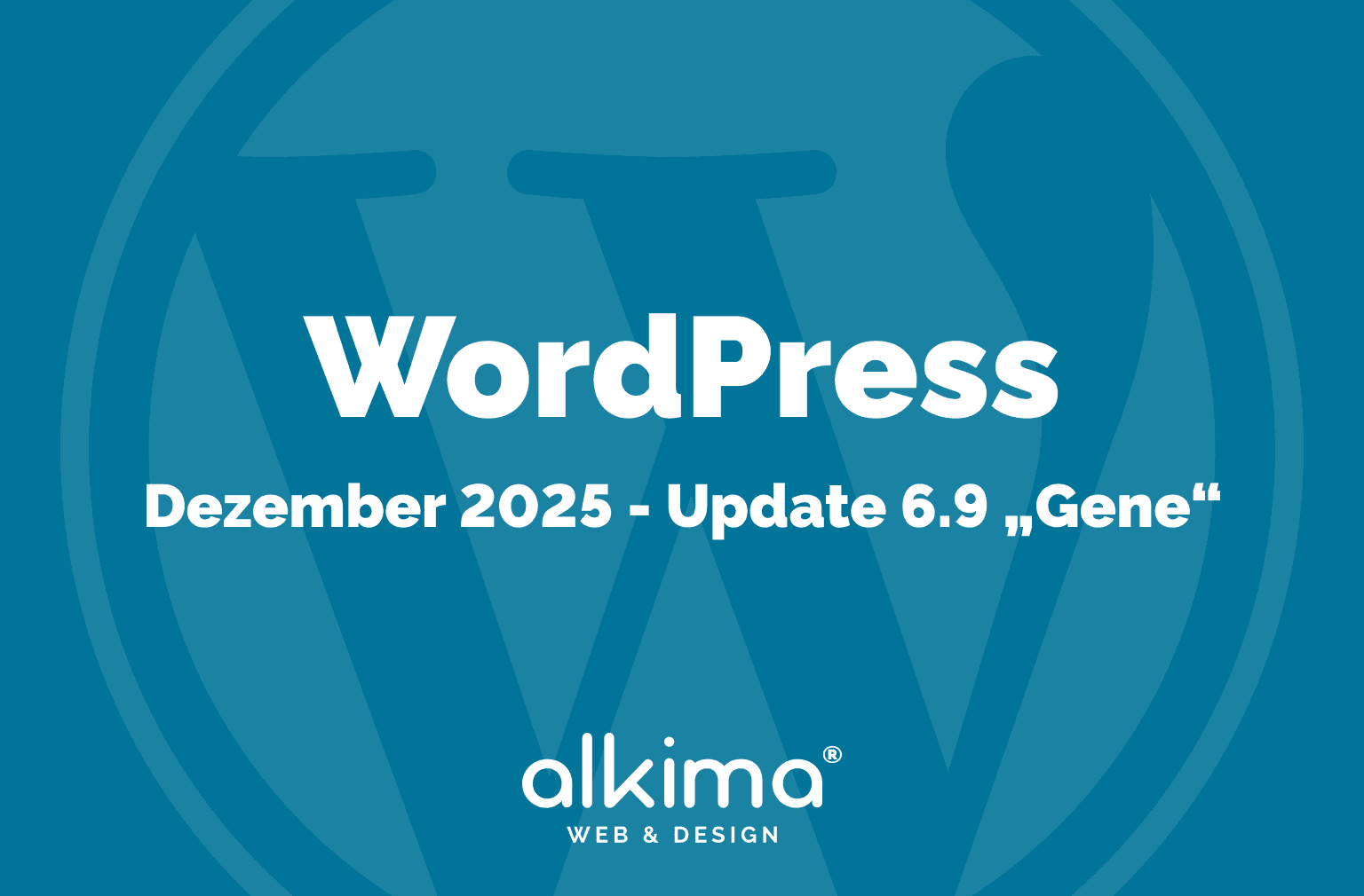 WordPress 6.9 „Gene“: Neuer Schwung für Redaktion und Website-Betrieb
